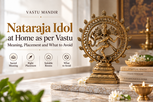 Nataraja Idol at Home as per Vastu: Meaning, Placement and What to Avoid