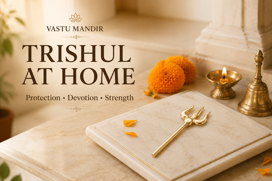 Trishul at Home as per Vastu: Meaning, Placement, and What to Avoid