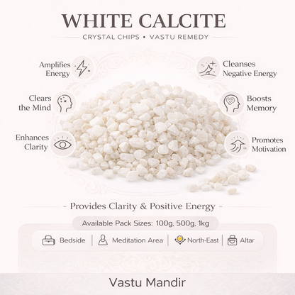 White Calcite Crystal Chips – Vastu Remedy for Spiritual Purity | Meditation & Cleansing | 100g / 500g / 1kg