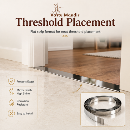 Stainless Steel Metal Strip – Vastu Remedy for Main Entrance & Door Energy Balance | Ideal for Toilets, Thresholds & Long-term Durability | 0.5 Thickness | 8-100 Ft Lengths