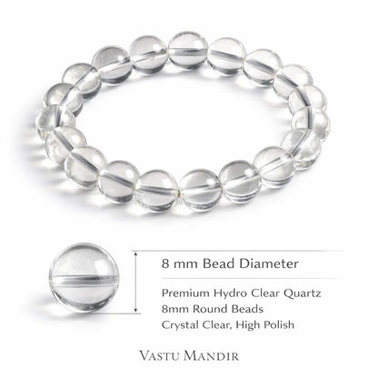 Clear Hydro Quartz Bracelet 8mm Beads – Vastu Remedy for Clarity & Positive Energy